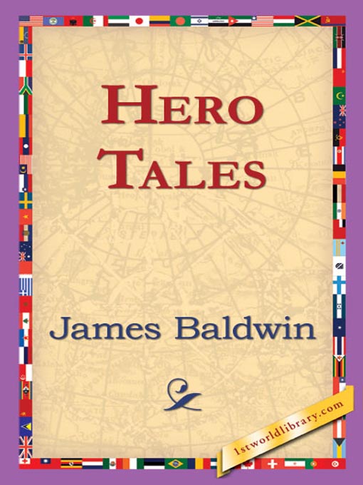 Title details for Hero Tales by James Baldwin - Available
